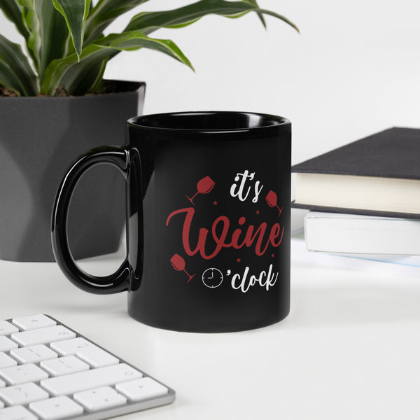 "It's Wine O'clock" Black Glossy Mug