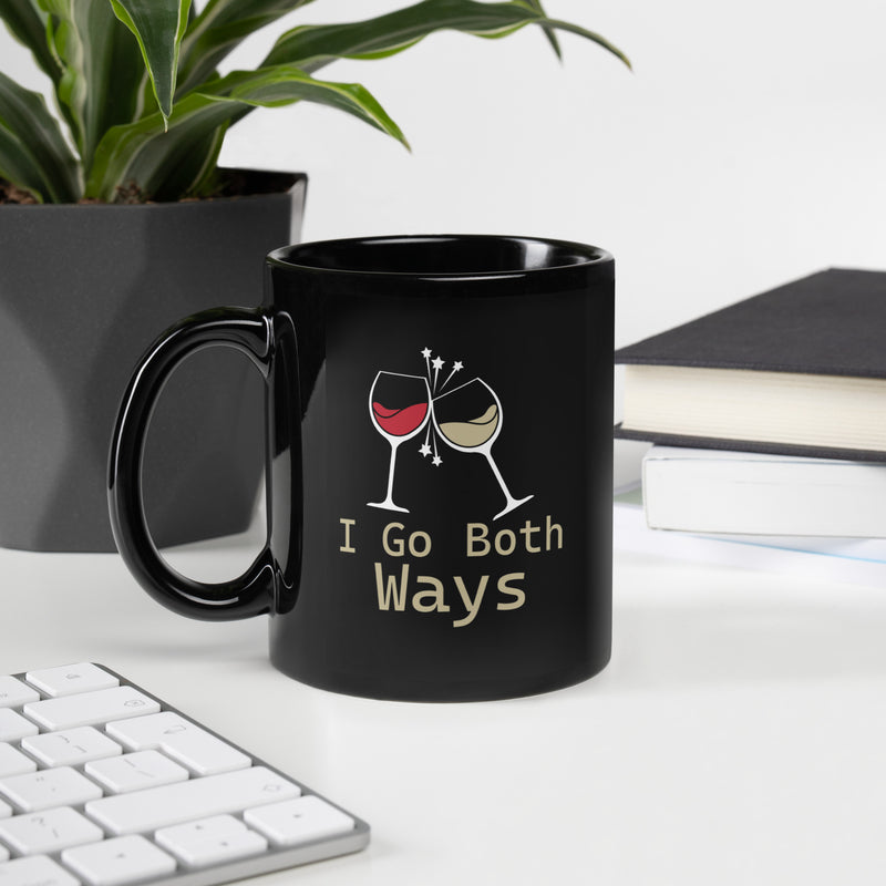 "I Can Go Both Ways" Black Glossy Mug