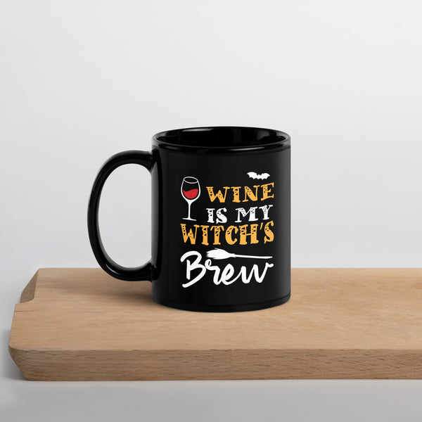 "Wine Is My Witch's Brew" Black Glossy Mug