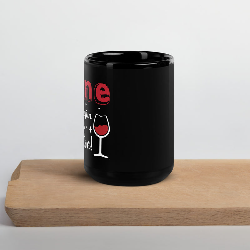 "Wine More Fun Than A Mistletoe" Black Glossy Mug