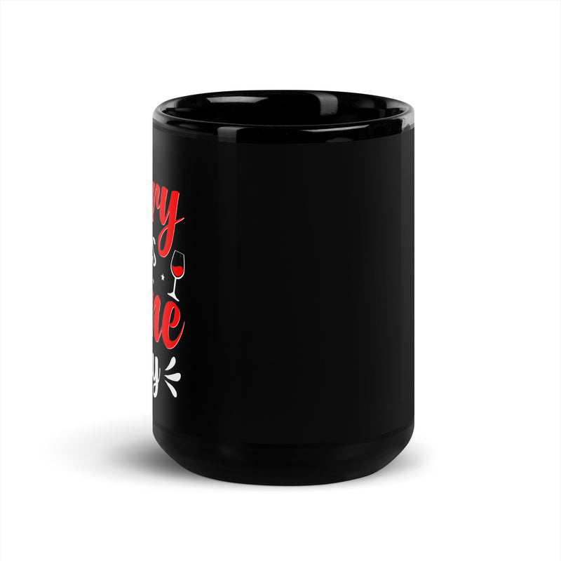 "Every Day Is Wine Day" Black Glossy Mug