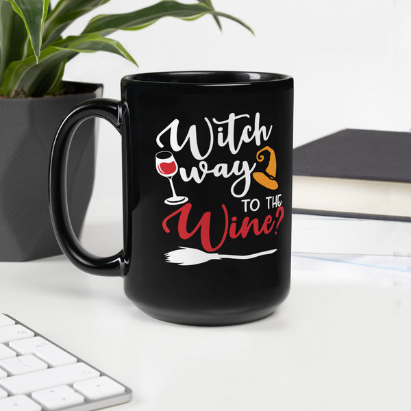 "Witch Way To The Wine" Black Glossy Mug