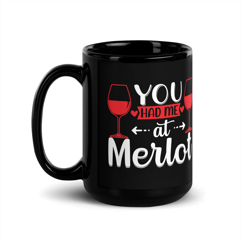 Taza negra brillante "Me tuviste en Merlot"