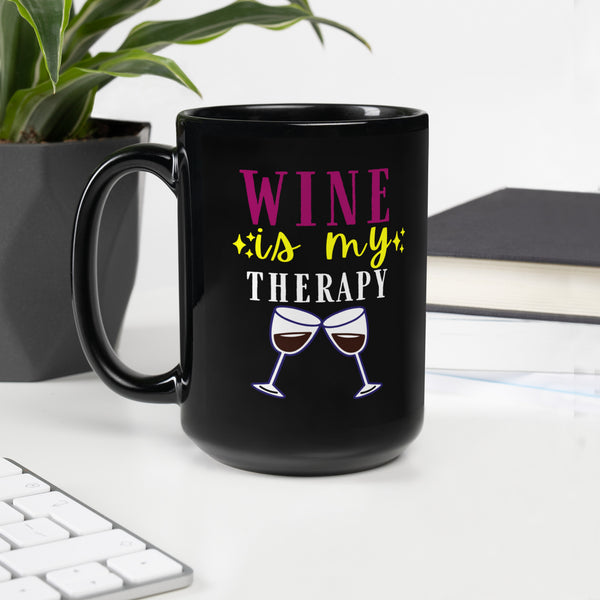 "Wine Is My Therapy" Black Glossy Mug