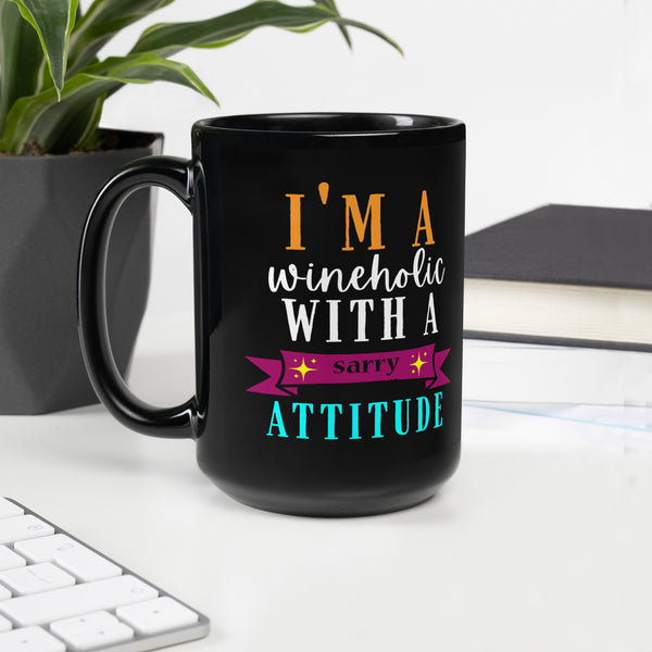 "I'm A Wineholic" Black Glossy Mug