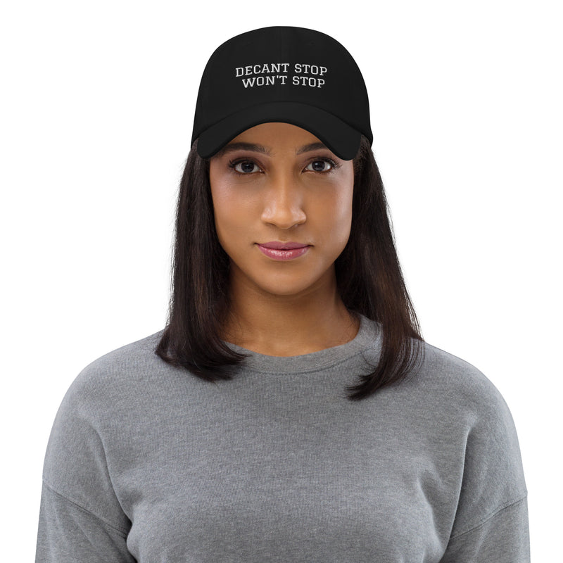 'Decant Stop, Won't Stop' hat