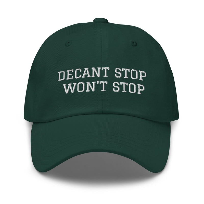 'Decant Stop, Won't Stop' hat