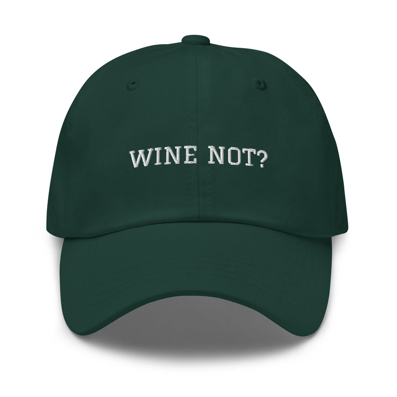 'Wine Not?' hat