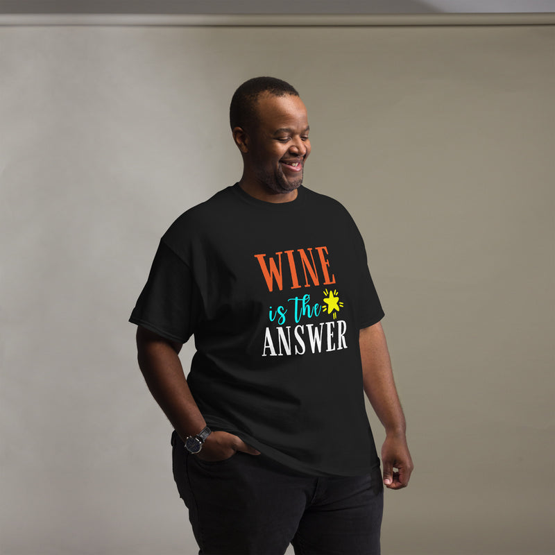 Camiseta clásica de hombre "Wine Is The Answer"