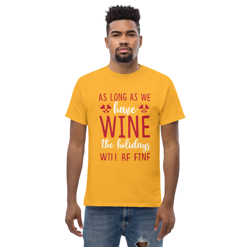 Camiseta clásica de hombre "Mientras tengamos vino"