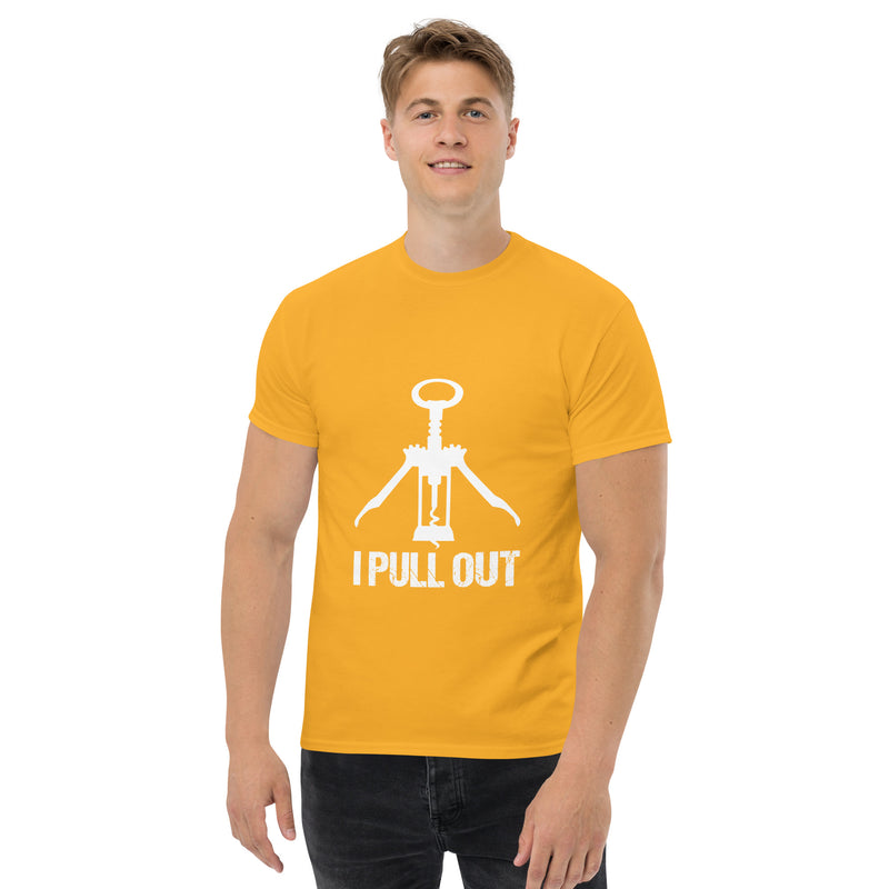 Camiseta clásica de hombre "I Pull Out"