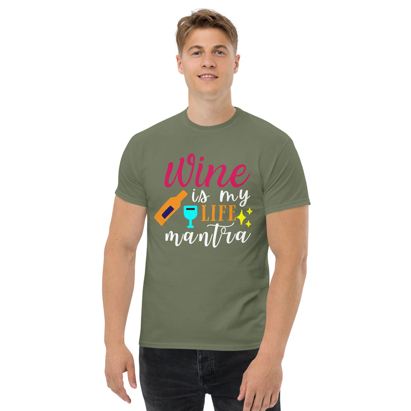 Camiseta clásica de hombre "Wine Is My Life Mantra"