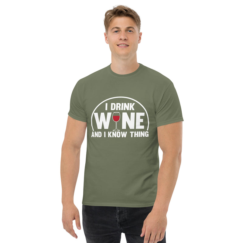 Camiseta clásica de hombre "Bebo vino y sé cosas"