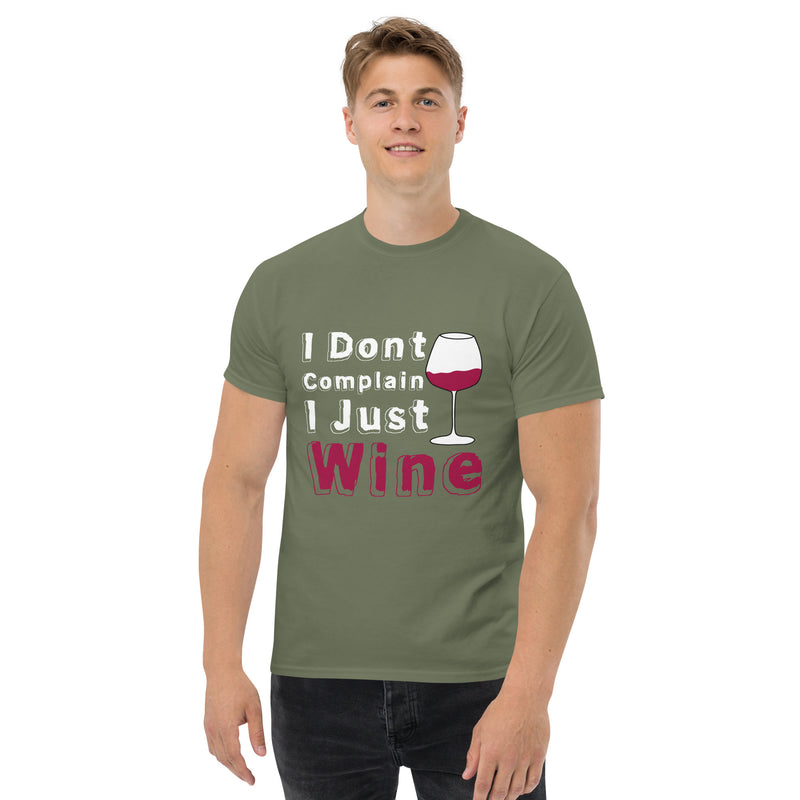 Camiseta clásica de hombre "No me quejo, solo vino"