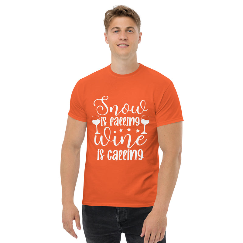 Camiseta clásica para hombre "Snow Is Calling Wine Is Calling"