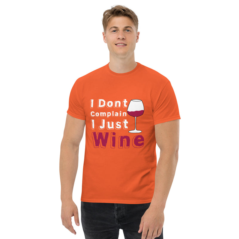 Camiseta clásica de hombre "No me quejo, solo vino"