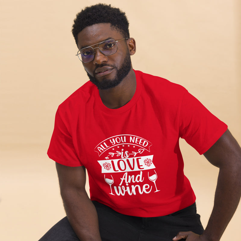 Camiseta clásica para hombre "Todo lo que necesitas es amor y vino"