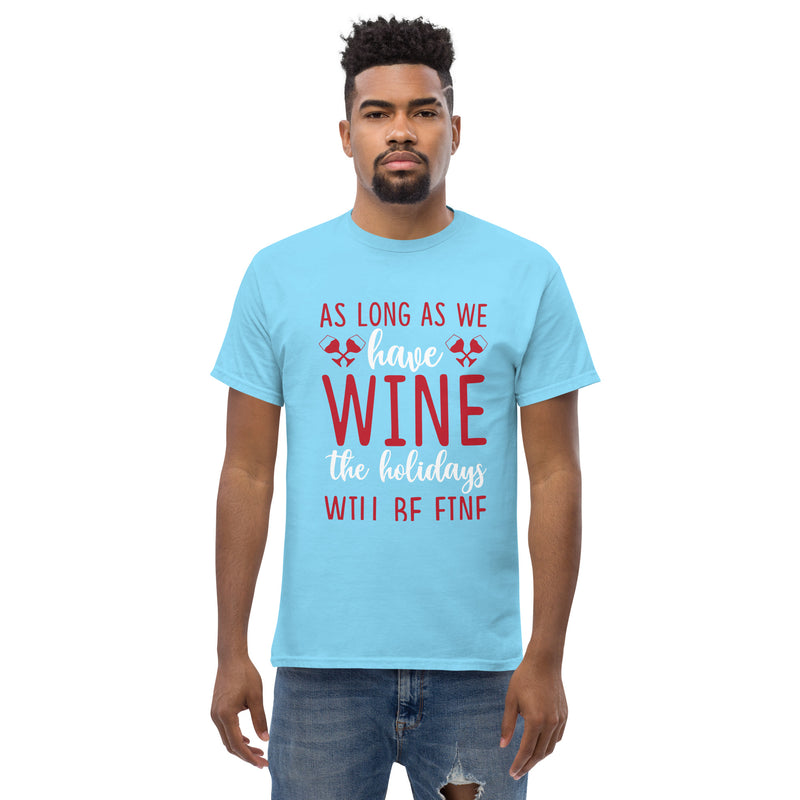 Camiseta clásica de hombre "Mientras tengamos vino"