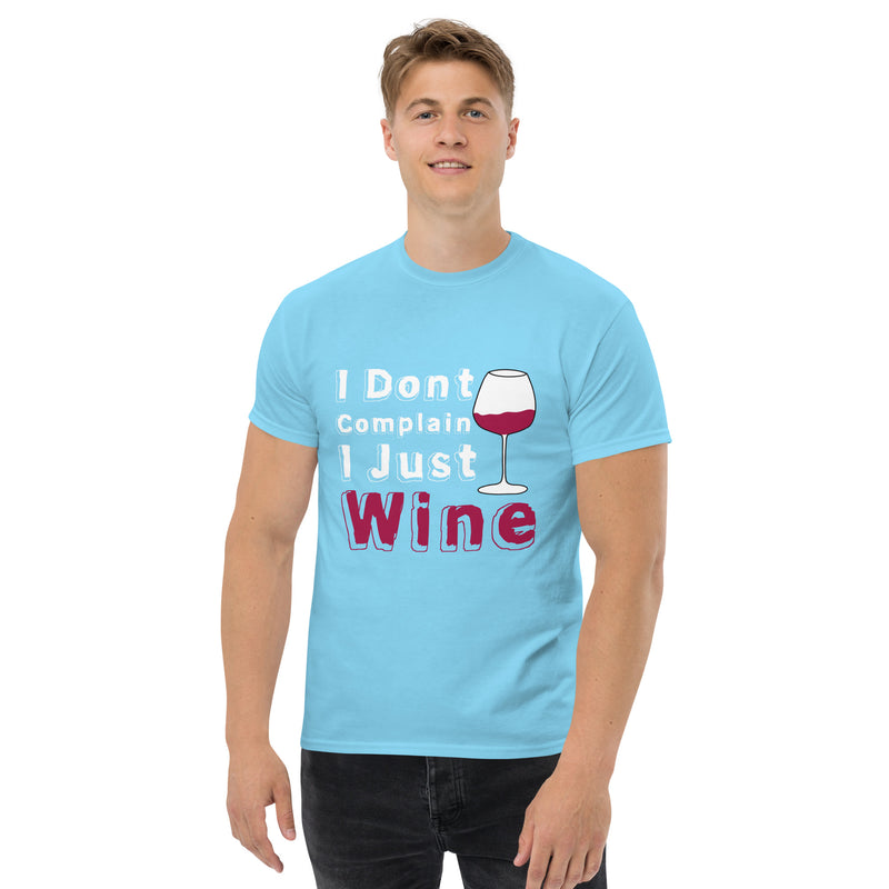 Camiseta clásica de hombre "No me quejo, solo vino"