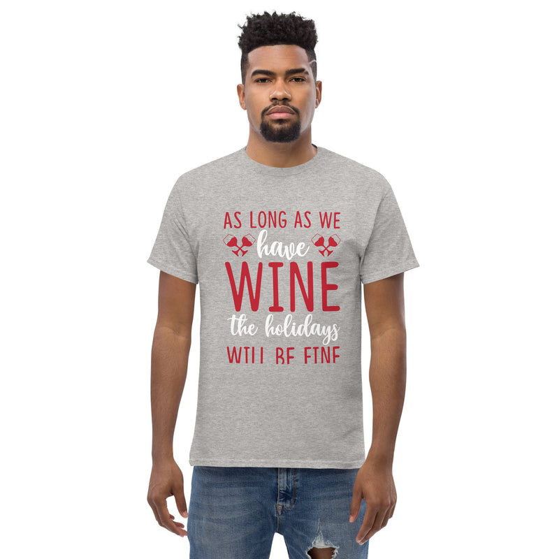 Camiseta clásica de hombre "Mientras tengamos vino"