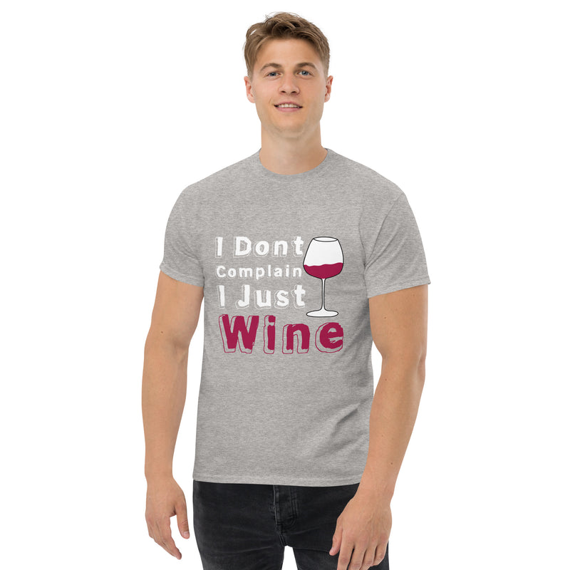 Camiseta clásica de hombre "No me quejo, solo vino"