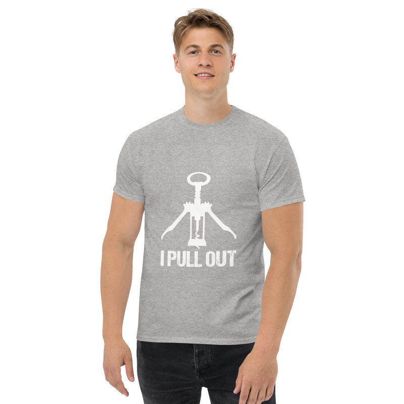 Camiseta clásica de hombre "I Pull Out"