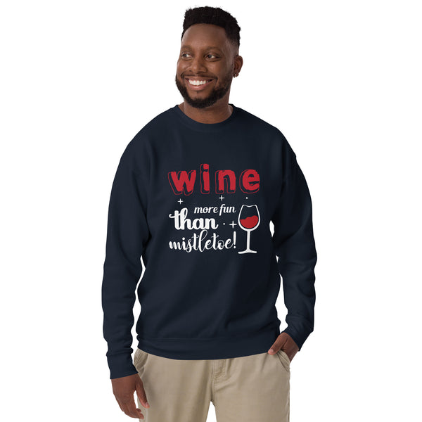 Sudadera "Vino más divertido que un muérdago"